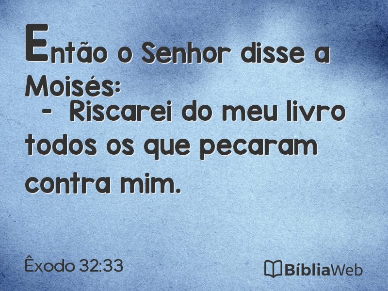 Êxodo 32:33 em imagem para compartilhar