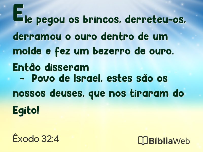 Êxodo 32:4 em imagem para compartilhar