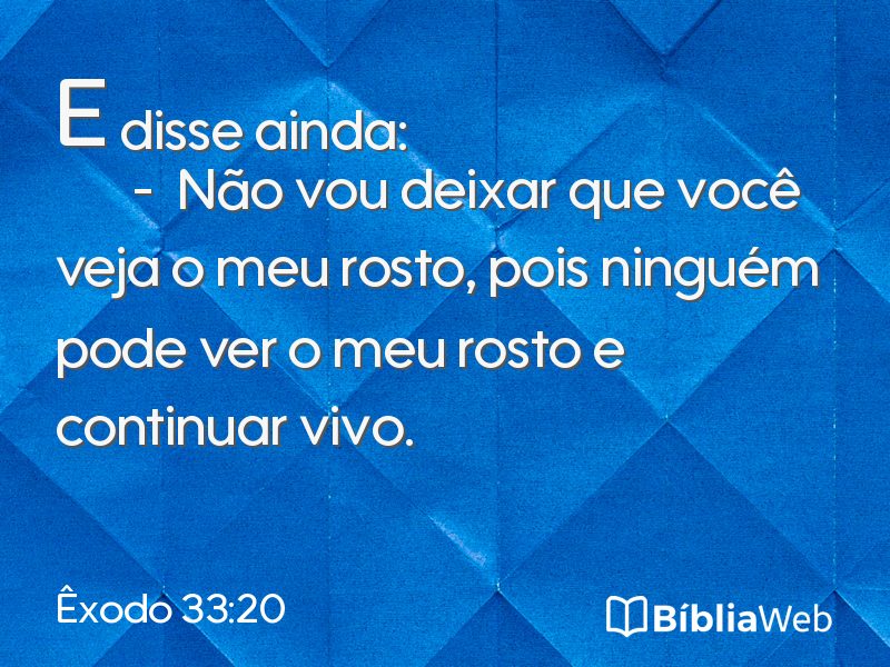 Êxodo 33:20 em imagem para compartilhar