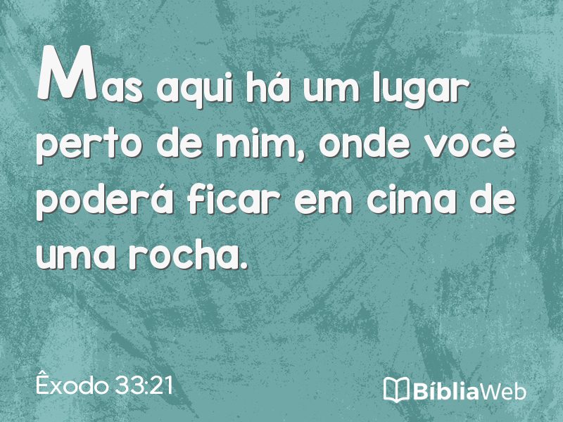 Êxodo 33:21 em imagem para compartilhar