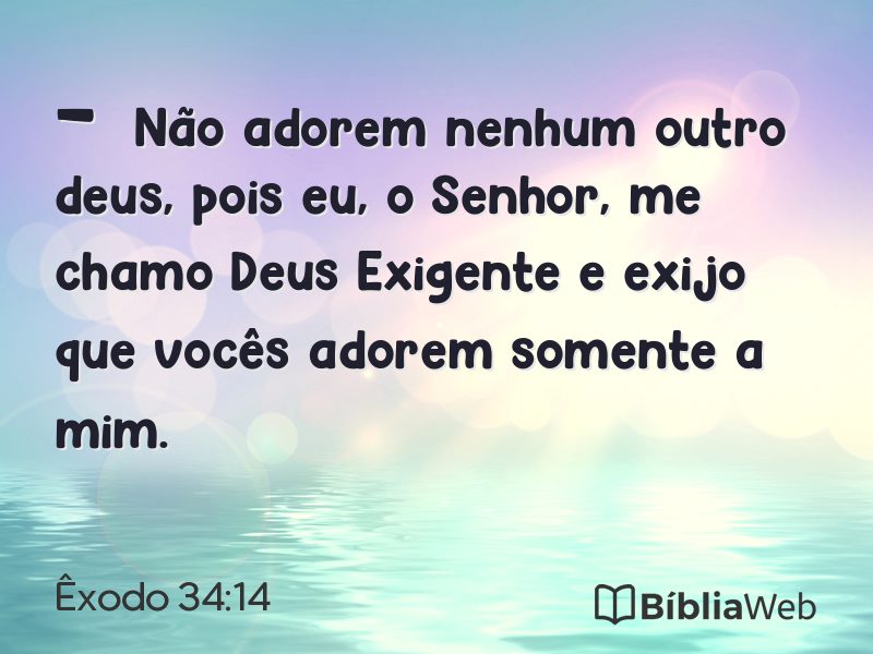 Êxodo 34:14 em imagem para compartilhar