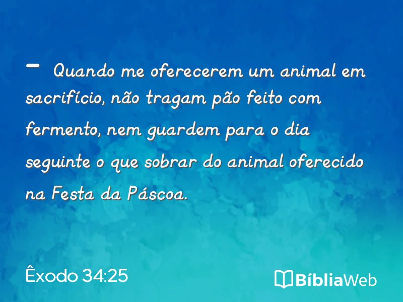 Êxodo 34:25 em imagem para compartilhar