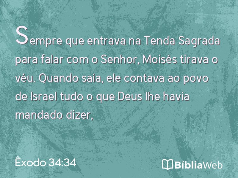 Êxodo 34:34 em imagem para compartilhar