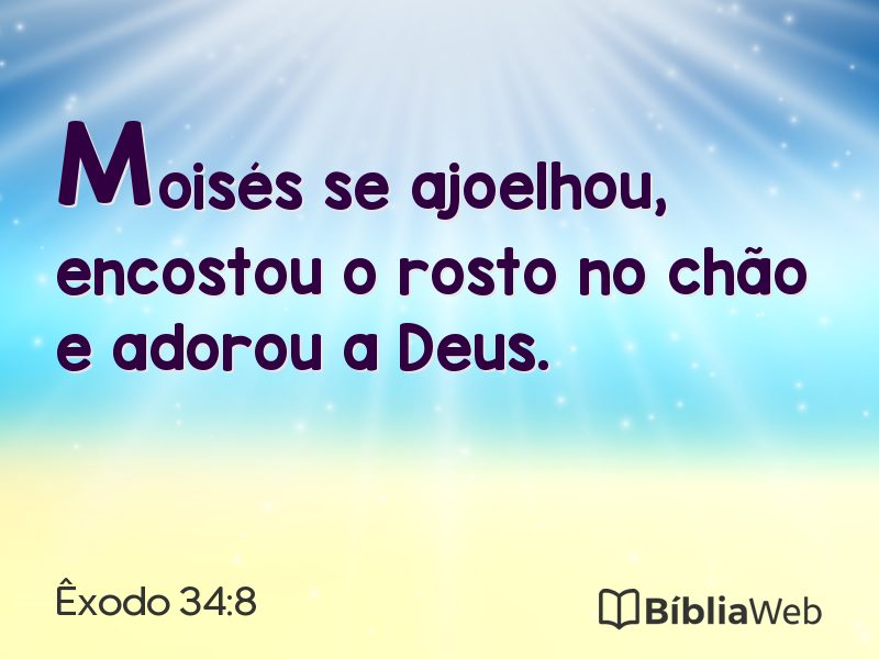 Êxodo 34:8 em imagem para compartilhar