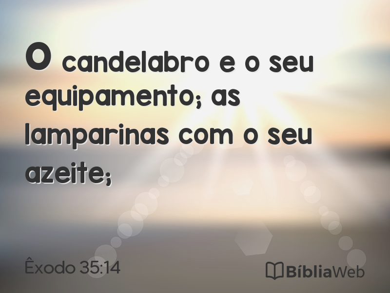 Êxodo 35:14 em imagem para compartilhar