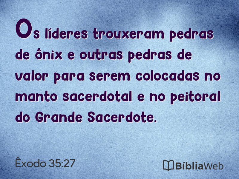 Êxodo 35:27 em imagem para compartilhar