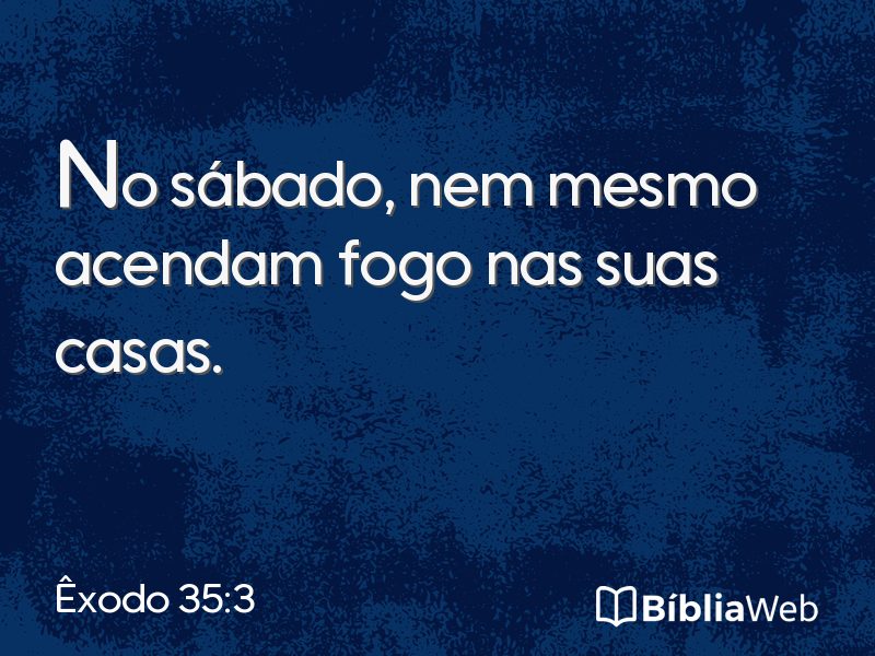 Êxodo 35:3 em imagem para compartilhar