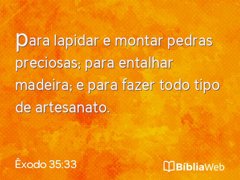 Êxodo 35:33 em imagem para compartilhar