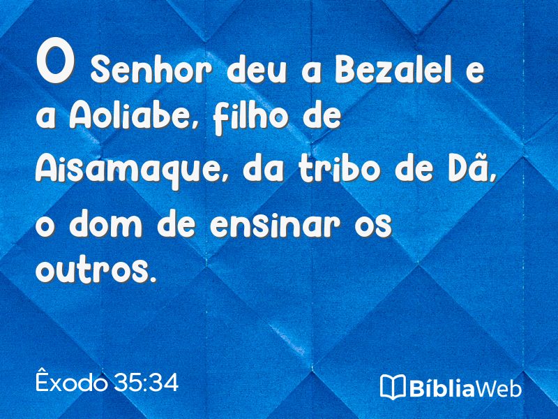 Êxodo 35:34 em imagem para compartilhar