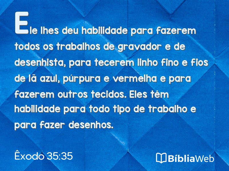 Êxodo 35:35 em imagem para compartilhar