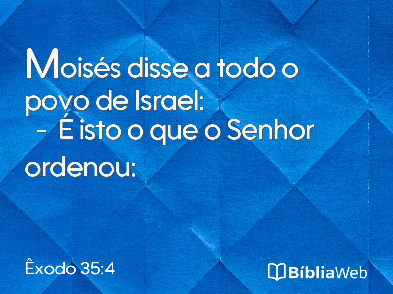 Êxodo 35:4 em imagem para compartilhar