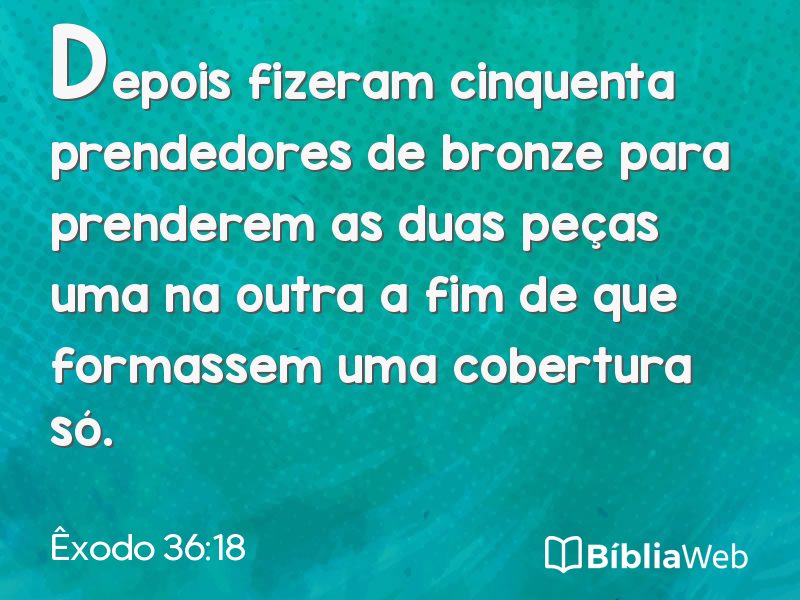 Êxodo 36:18 em imagem para compartilhar