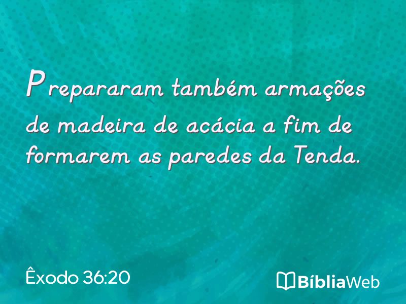 Êxodo 36:20 em imagem para compartilhar