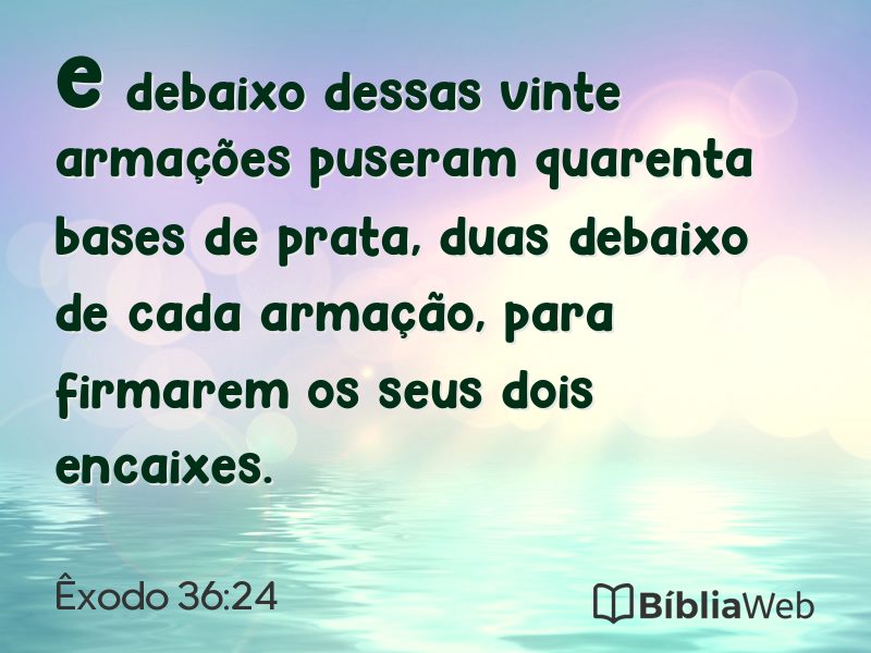 Êxodo 36:24 em imagem para compartilhar