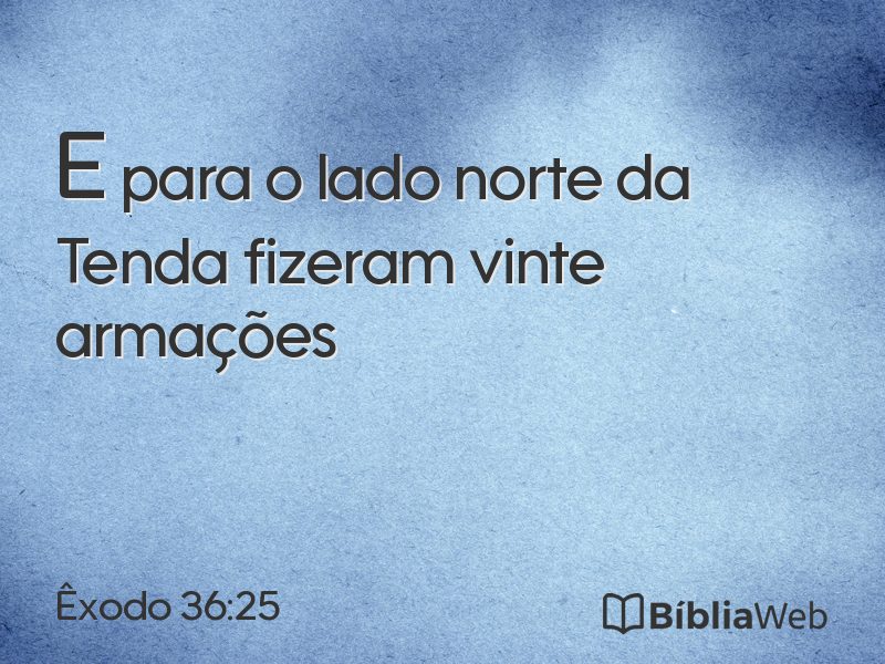 Êxodo 36:25 em imagem para compartilhar