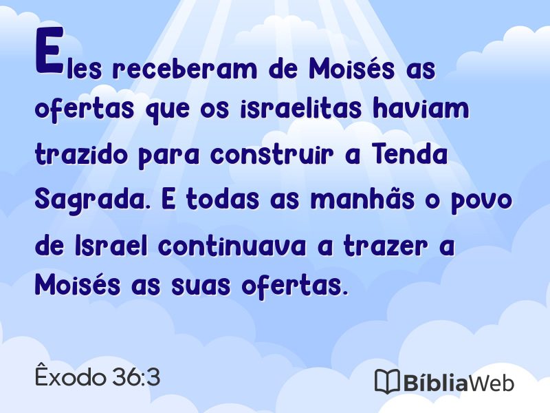 Êxodo 36:3 em imagem para compartilhar