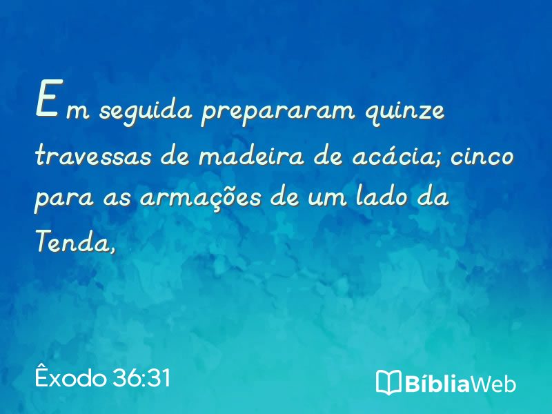 Êxodo 36:31 em imagem para compartilhar