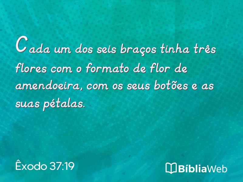 Êxodo 37:19 em imagem para compartilhar