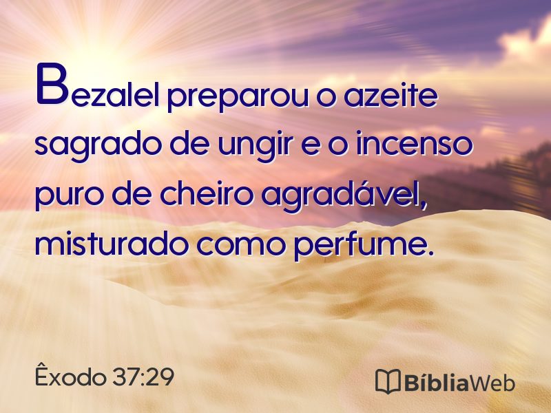 Êxodo 37:29 em imagem para compartilhar