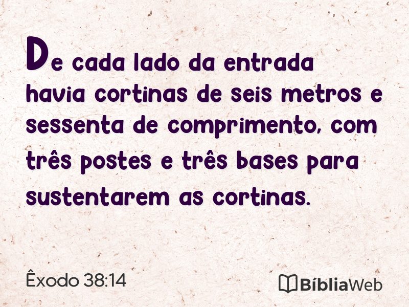 Êxodo 38:14 em imagem para compartilhar