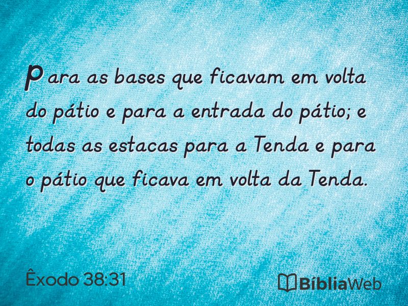 Êxodo 38:31 em imagem para compartilhar