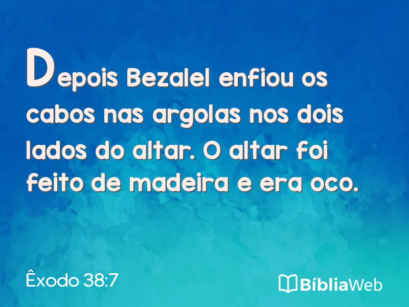 Êxodo 38:7 em imagem para compartilhar