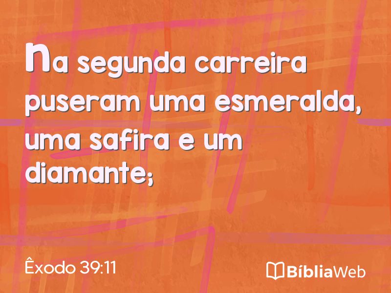 Êxodo 39:11 em imagem para compartilhar