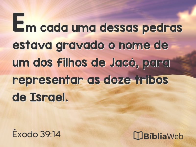 Êxodo 39:14 em imagem para compartilhar