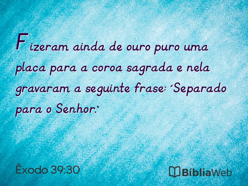 Êxodo 39:30 em imagem para compartilhar