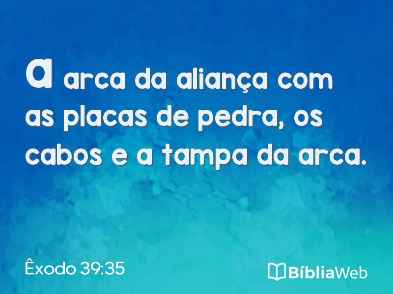 Êxodo 39:35 em imagem para compartilhar