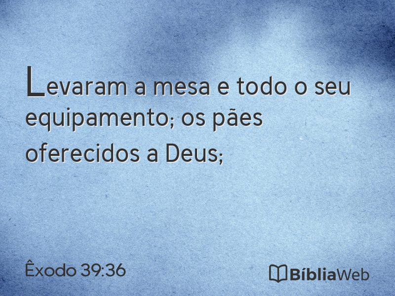 Êxodo 39:36 em imagem para compartilhar