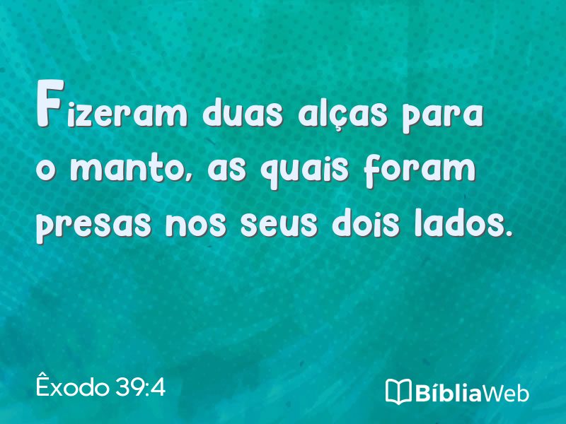 Êxodo 39:4 em imagem para compartilhar