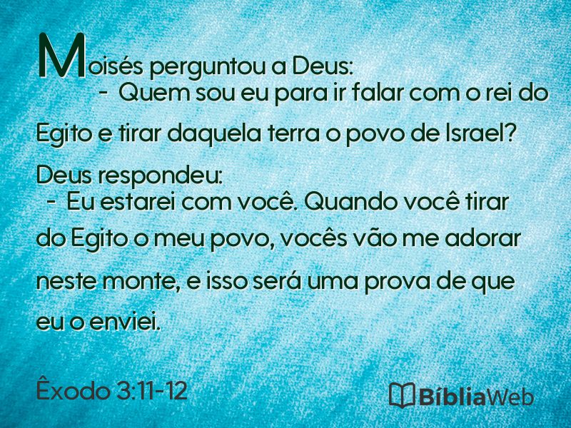 Êxodo 3:11-12 em imagem para compartilhar