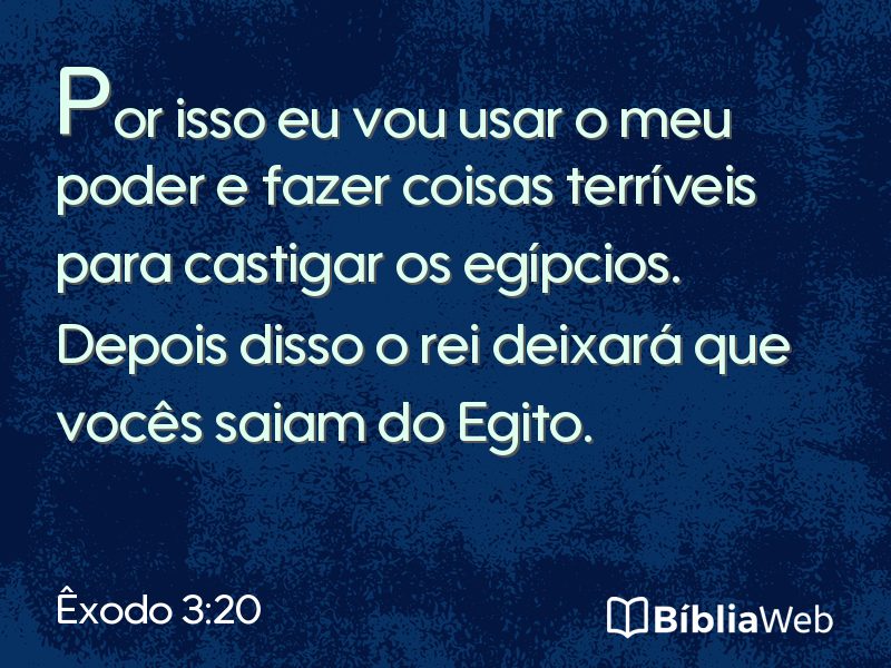 Êxodo 3:20 em imagem para compartilhar