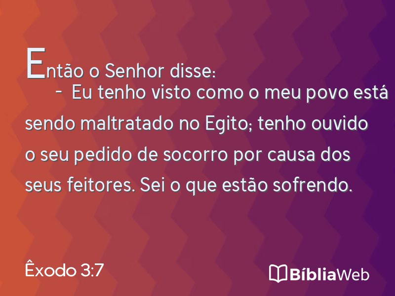 Êxodo 3:7 em imagem para compartilhar