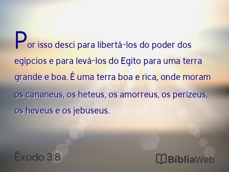 Êxodo 3:8 em imagem para compartilhar