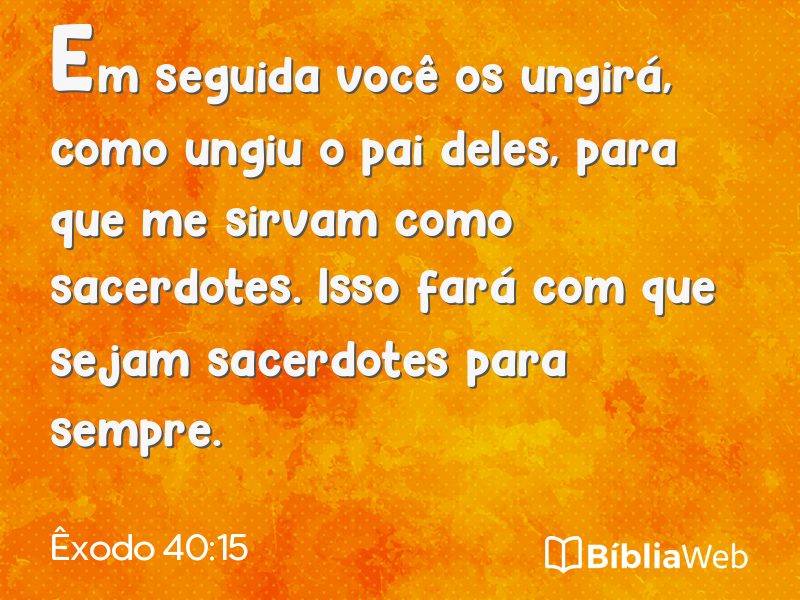 Êxodo 40:15 em imagem para compartilhar