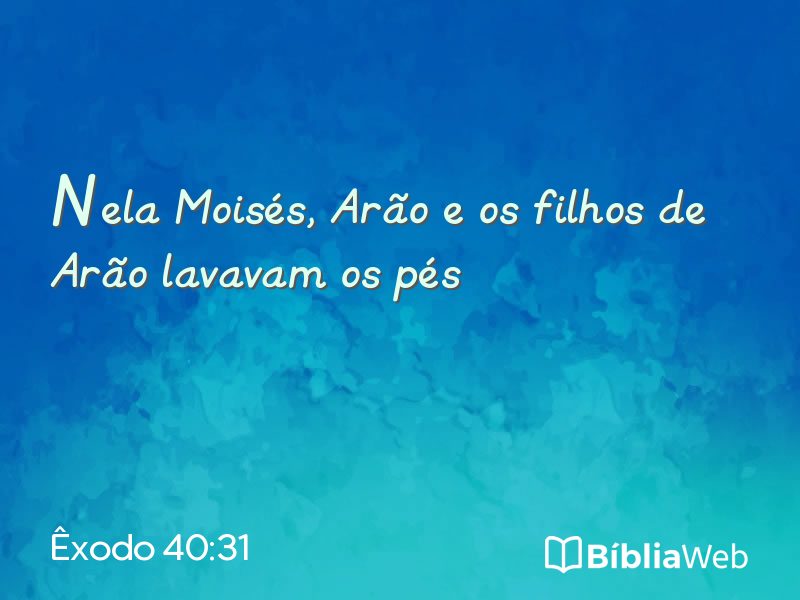 Êxodo 40:31 em imagem para compartilhar