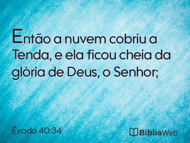 Êxodo 40:34 em imagem para compartilhar