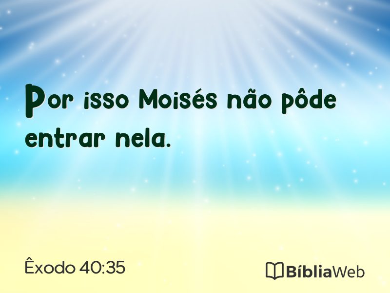 Êxodo 40:35 em imagem para compartilhar