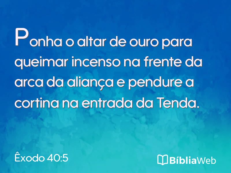 Êxodo 40:5 em imagem para compartilhar