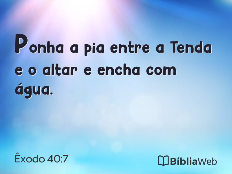 Êxodo 40:7 em imagem para compartilhar