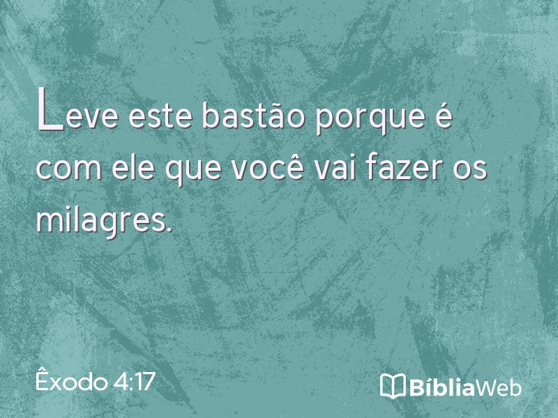 Êxodo 4:17 em imagem para compartilhar