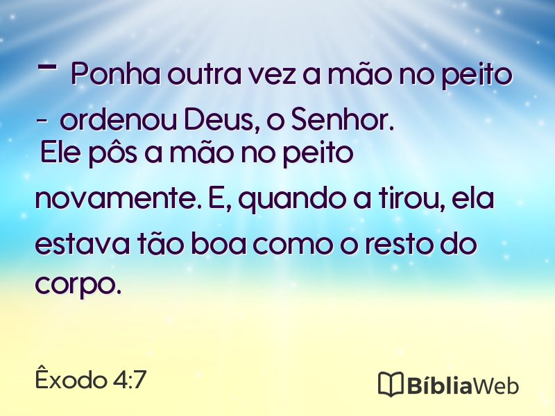 Êxodo 4:7 em imagem para compartilhar