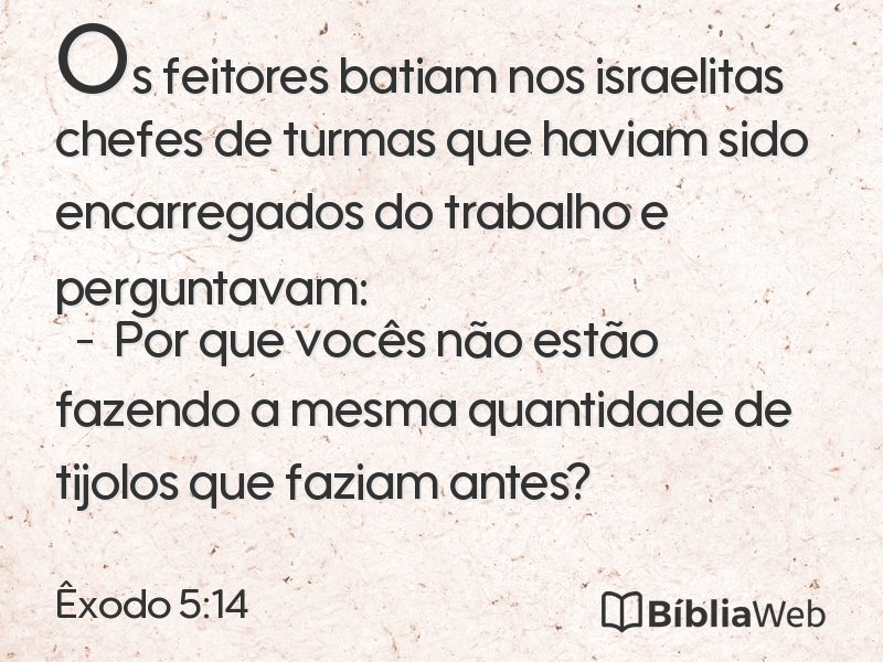 Êxodo 5:14 em imagem para compartilhar