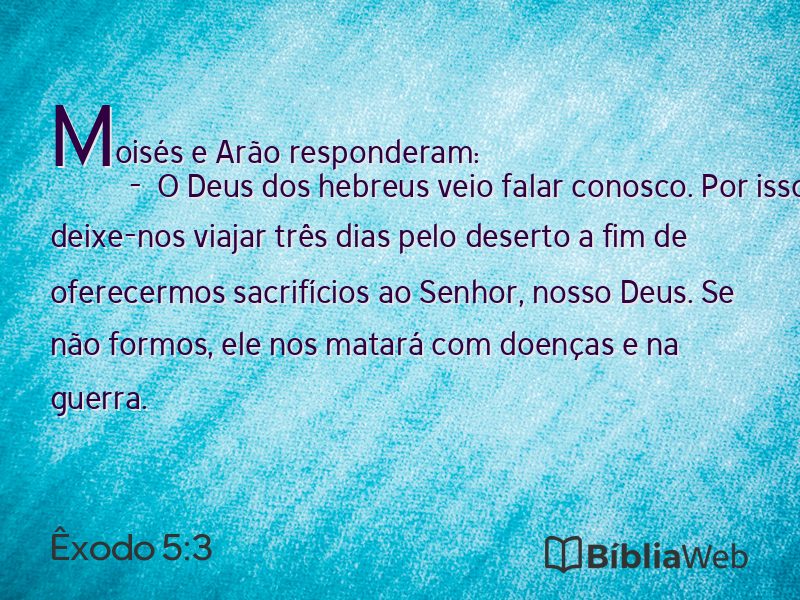 Êxodo 5:3 em imagem para compartilhar