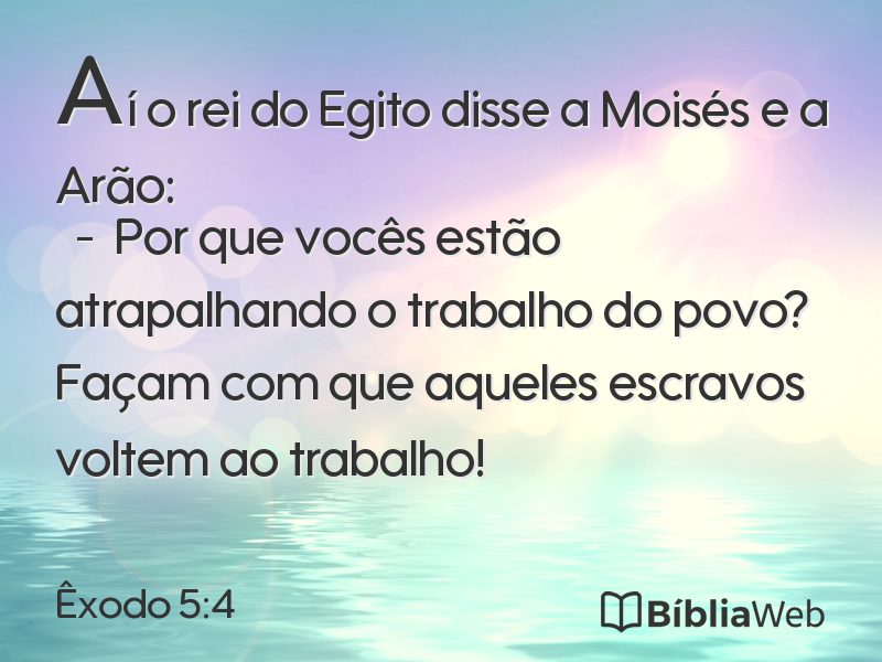 Êxodo 5:4 em imagem para compartilhar