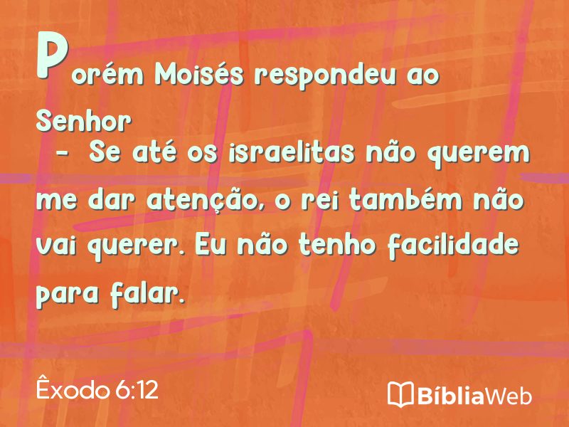 Êxodo 6:12 em imagem para compartilhar