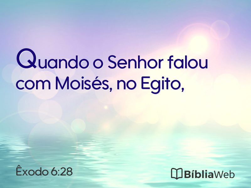 Êxodo 6:28 em imagem para compartilhar