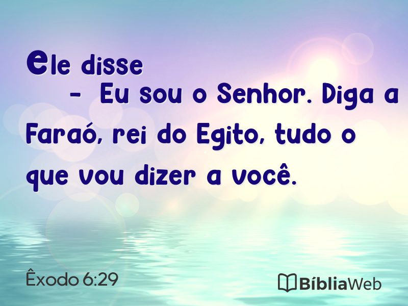Êxodo 6:29 em imagem para compartilhar